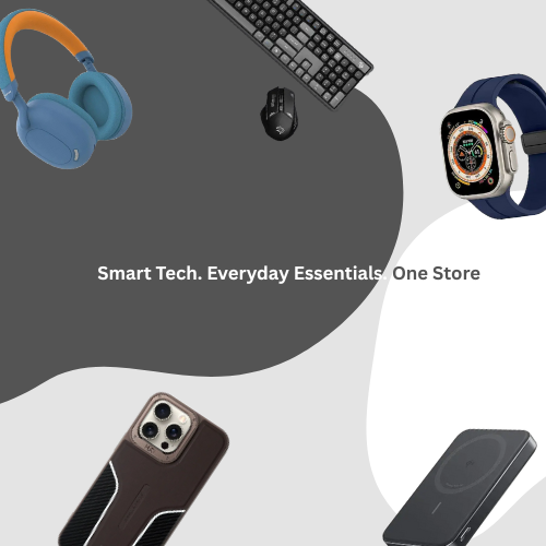 Smart Tech. Everyday Essentials. One Store